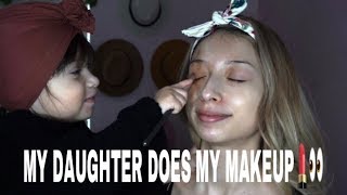 MY DAUGHTER DOES MY MAKEUP 👀💄 | Dayanaira Hernandez