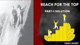 Class 9 English | Reach For The Top Summary Part 1, Explanation, Question Answers