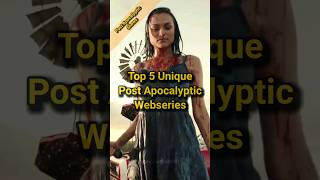 Top 5 Most Unique Post Apocalyptic Web Series, #webseries #moviereview #netflix #top5 #movie #film