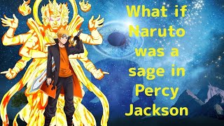 what if Naruto was a Sage in percy Jackson part 1