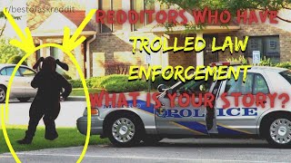 People Who Have Trolled Law Enforcement Stories