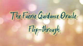 The Faerie Guidance Oracle - Flip-through Only