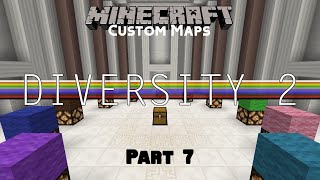 Minecraft Custom Map [007] - Diversity 2 (Part 7)