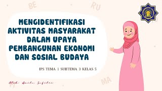 Aktivitas Masyarakat dalam Pembangunan Ekonomi dan Sosial Budaya - IPS Kelas 5