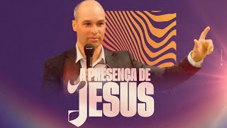 A PRESENÇA DE JESUS - ANDRÉ ALENCAR