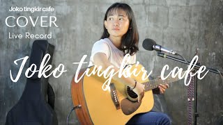 Karena Ku Cinta Kau - Bunga Citra Lestari (Cover) Joko Tingkir Cafe Live Record (Olin Ft Jack)