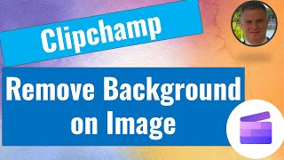 Clipchamp : Remove a background from Image