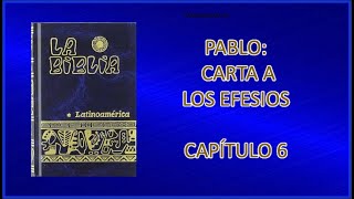 EFESIOS 6. Biblia Católica Latinoamericana.