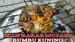 Resep Ikan Bakar Mujaer bumbu kuning