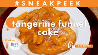 Tangerine Funnel Cake | Chef Lee Chizmar | Sneak Peek