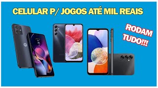 Celulares que  VALEM A PENA p/ JOGOS até 1000 reais. Custo beneficio 2024