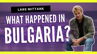 Missed Flight in Bulgaria: The Disappearance of Lars Mittank | True Crime Travelers