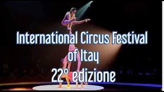 Festival Internazionale del Circo d’Italia - 22^ edizione