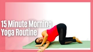 15 Minute Daily Morning Yoga Routine | Full Body Yoga Stretch