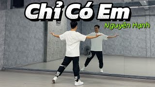 Chỉ Có Em - Nguyên Hạnh | TRAN LONG | DANCEFIT | DANCEWORKOUT