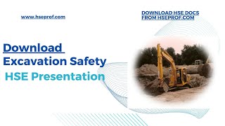 HSE Presentation on  Excavation Safety  hseprof com