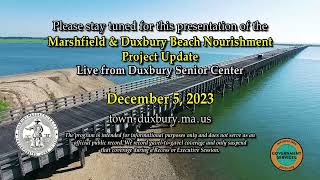 Marshfield & Duxbury Beach Nourishment Project Update: December 5, 2023