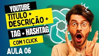 ChatGPT para Youtube: Crie Seu Título e Descrição com 1 Click