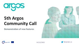 5th Argos Community Call