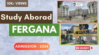 Fergana Medical Institute | MBBS Abroad | Uzbekistan  Medical Education Indian Students #studyabroad