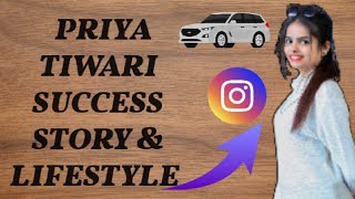 PRIYA_TIWARI_SUCCESS_STORY&LIFESI #priya_tiwari #lifestyle #SUCESS_story@priyatiwari