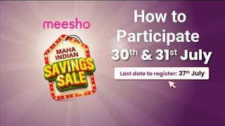 How to Participate in Meesho Maha Indian Savings Sale 2022. #meesho #mahaindiansavingssale