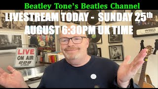 A Bit of A Natter - LIVESTREAM SUNDAY AUGUST 25th 2024 6:30PM UK TIME