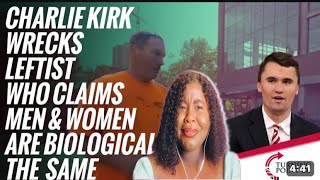 Charlie Kirk WRECKS Leftist Who Claims Men & Women Are Biologically The Same