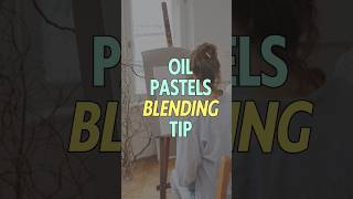 Oil Pastels: Quick & Easy Tips!✨💡#ArtTips #OilPastels #BlendingTechniques #ArtTutorialp #shorts