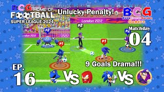 BCG Football Super League 2024 EP 16 MD 04 Metal Sonic-Knuckles, Sonic-Waluigi