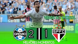 Grêmio 2 X 1 São Paulo | Melhores Momentos | Brasileirão Série A 2023