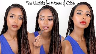 My Top 8 Fave Lipstick Colors for Women of Color / Brown Skin / Dark Skin / Hyperpigmented Dark Lips