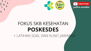 SKB KESEHATAN - POSKESDES - MATERI + SOAL DAN KUNCI JAWABAN