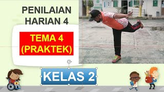 PH4 Tema4 praktek kelas 2