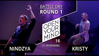 NINDZYA vs KRISTY | ROUND 1 | OPEN YOUR MIND 16 SPB | Experimental dance