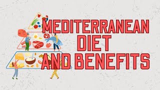 Ultimate Guide to Mediterranean Diet and Benefits | Everything You Need to Know