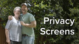 Let's Grow Together: Privacy Screens