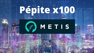 METIS la cryptomonnaie X100 à ne pas rater