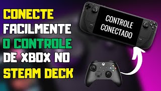 Como CONECTAR controle de XBOX no STEAM DECK?