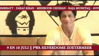 Shahrukh Khan & Mehboob Chohan live on stage 9th & 10th of july 2011 in PWA SILVERDOME NETHERLANDS