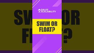 What is your Sales Strategy - Swim or Float?#makingsalessimple