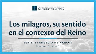 Los milagros, su sentido en el contexto del Reino