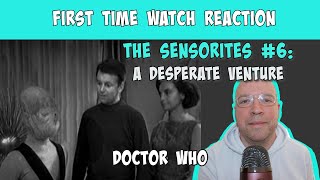 Classic Doctor Who | The Sensorites Part Six: A DESPERATE VENTURE - REACTION (from a Trekkie!)