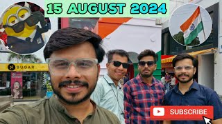 15 August 2024 ❤️| Independence Day | 😊 New Day New Vlog | #Independentday #Vlog #Youtubevideo