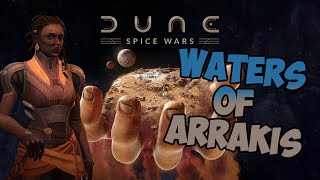 Mighty Thirsty | Dune: Spice Wars