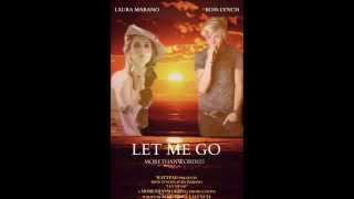 Let Me Go  -RAURA FANFIC-  TrailerBook Wattpad