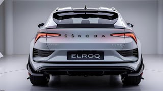 5 Reasons You Need the 2025 Skoda Elroq in Your Life!