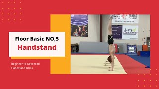 Floor Basic No,5 Beginner to Advanced Handstand Drill