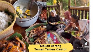 MAKAN BARENG TEMAN TEMAN KREATOR !!