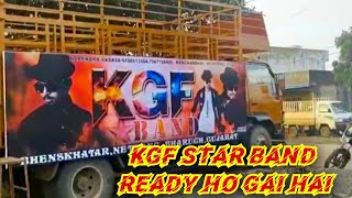 KGF Star Band ready ho gayi hai રેડી હો ગઈ હે 2023